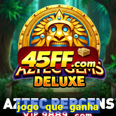 jogo que ganha dinheiro depositando 1 real